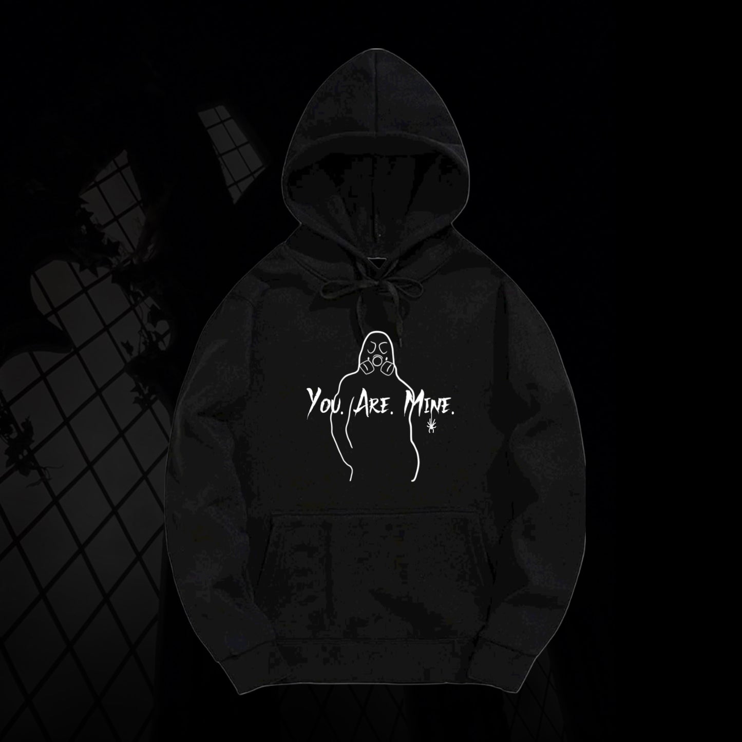 You. Are. Mine Vinyl Hoodie