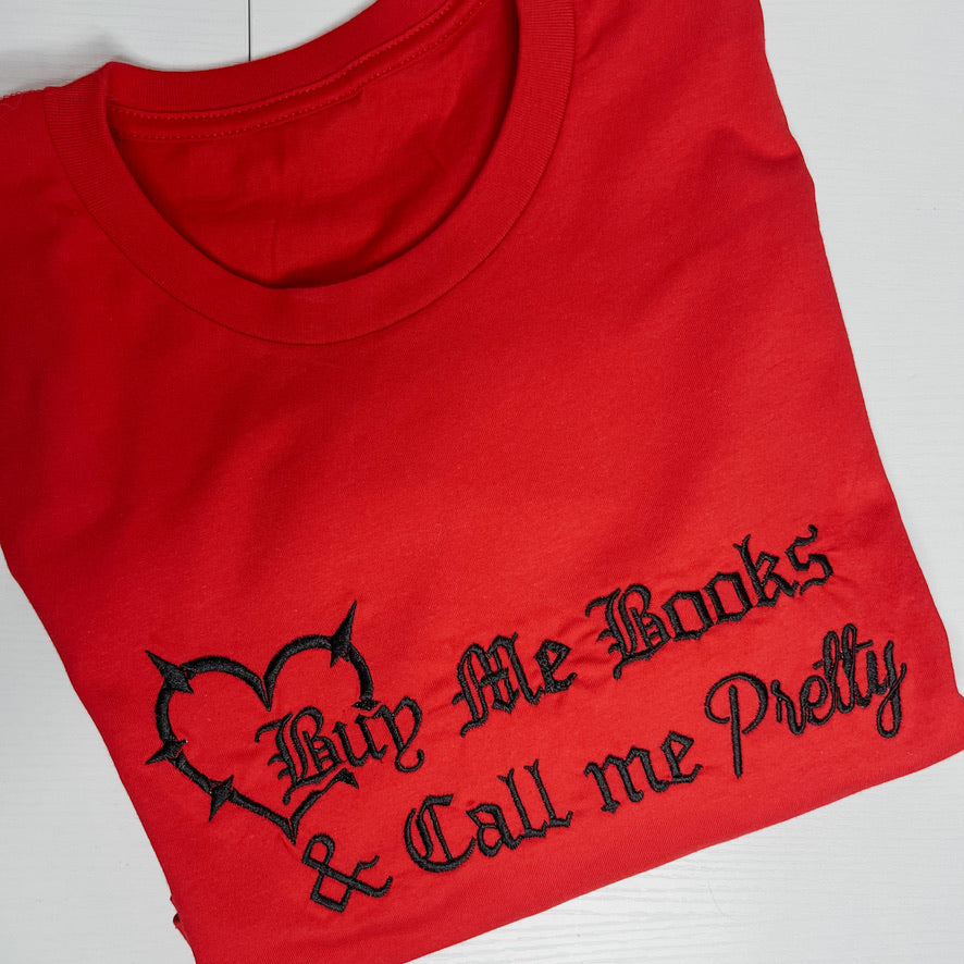 Buy Me Books & Call Me Pretty Embroidered Crewneck T-Shirt