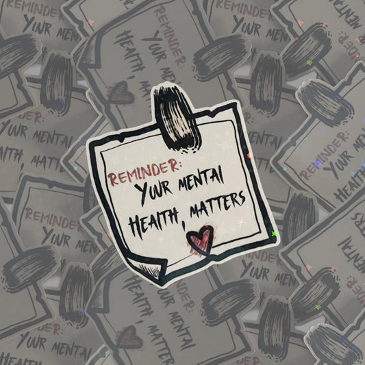 Your mental health matters sticker